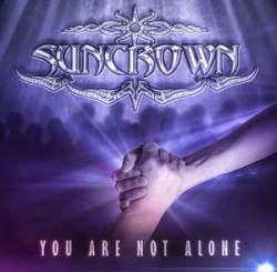 Suncrown : You're Not Alone